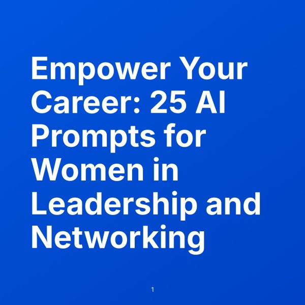 Designed for women seeking to enhance their leadership skills, networking abilities, and personal branding, these expertly crafted AI prompts guide you through real-world challenges, helping you conquer workplace bias and foster meaningful relationships.