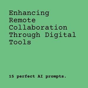 Collaboration Boost: AI Prompts for Team Success